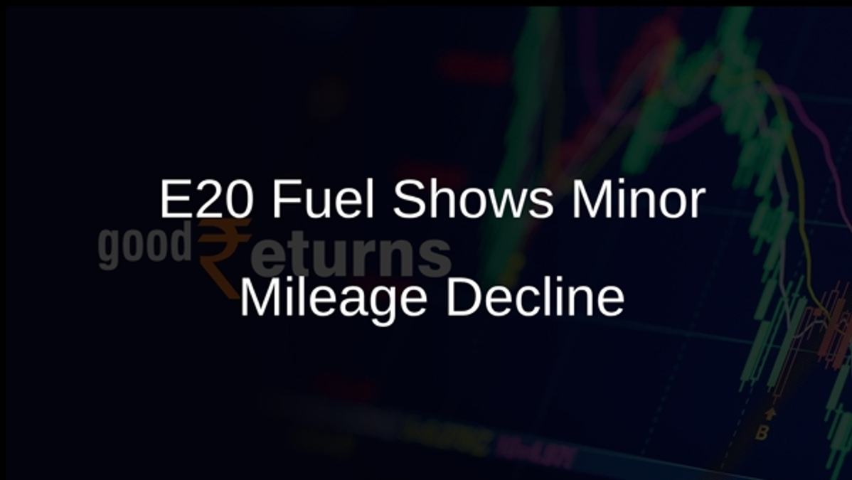E20 Fuel Shows Minor Mileage Decline