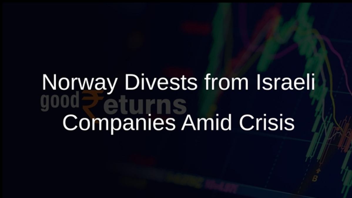 Norway Divests from Israeli Companies Amid Crisis