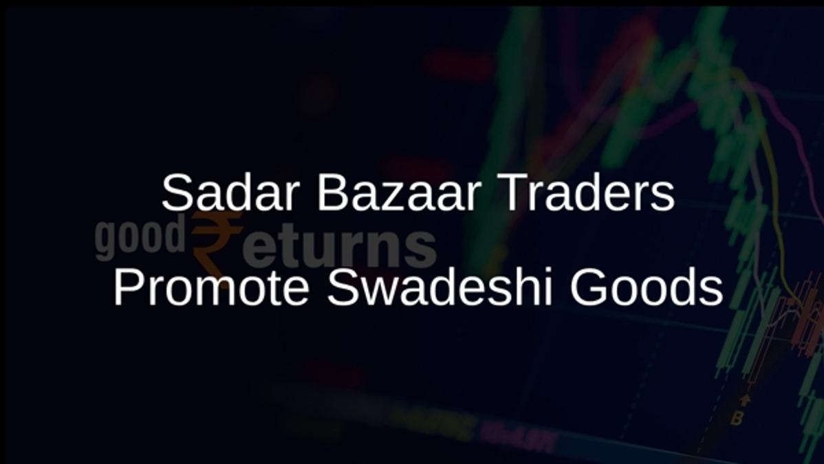 Sadar Bazaar Traders Promote Swadeshi Goods