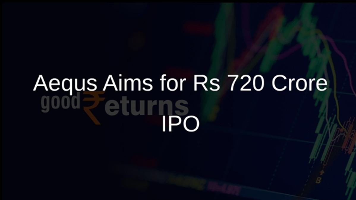 Aequs Aims for Rs 720 Crore IPO
