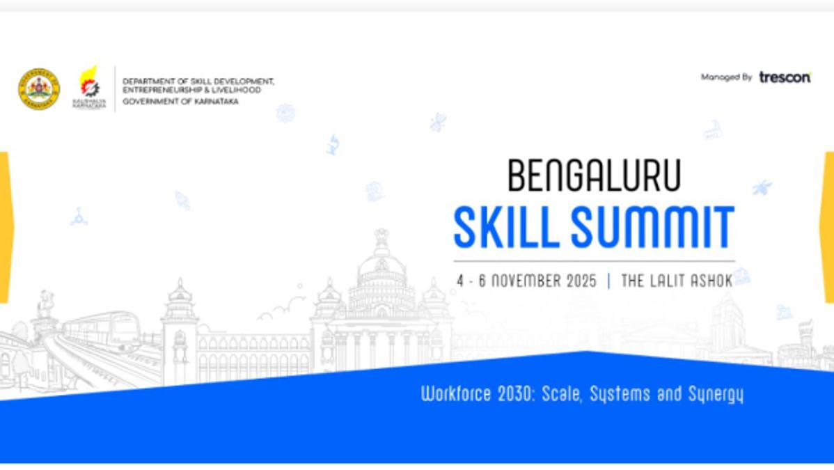 Bengaluru Skill Summit 2025  Karnataka s Big Push Towards Workforce 2030 with Skillathon  amp amp  New Skill Centres