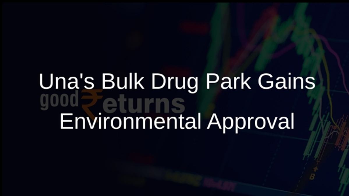 Unas Bulk Drug Park Gains Environmental Approval