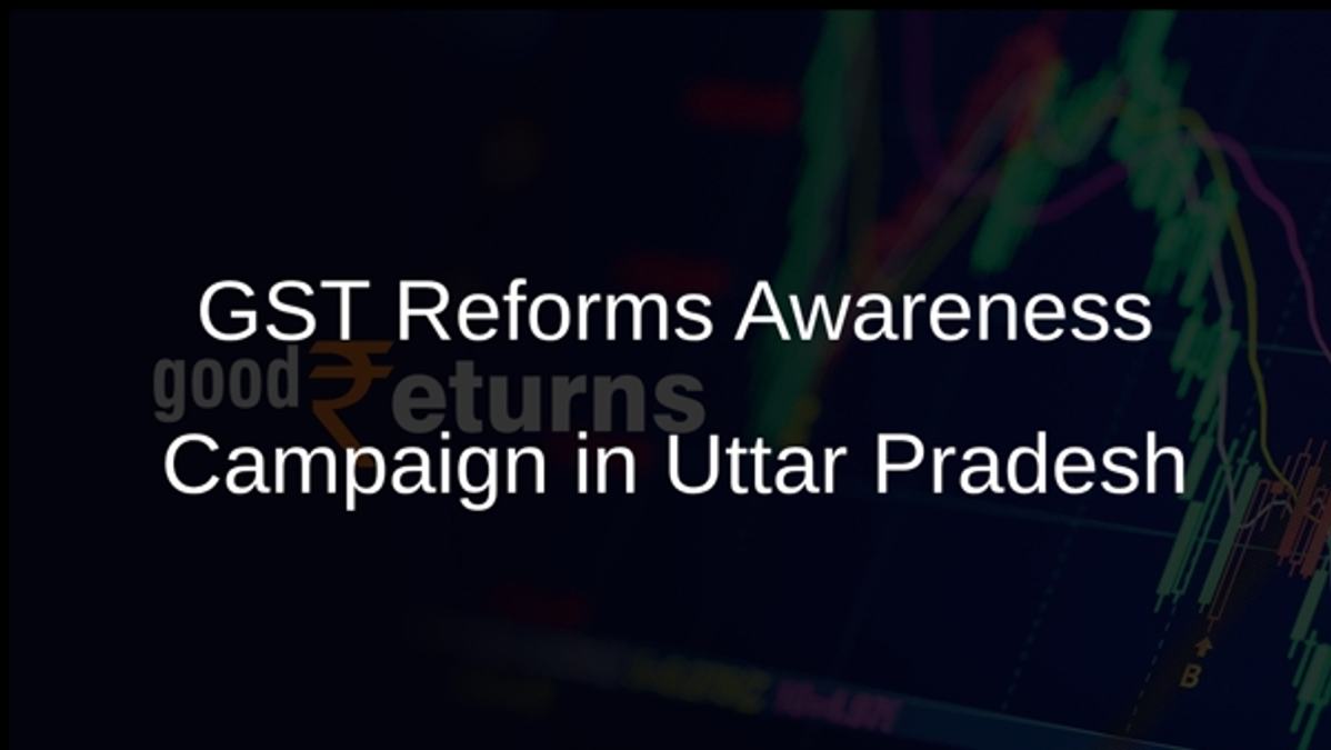 GST Reforms Awareness Campaign in Uttar Pradesh