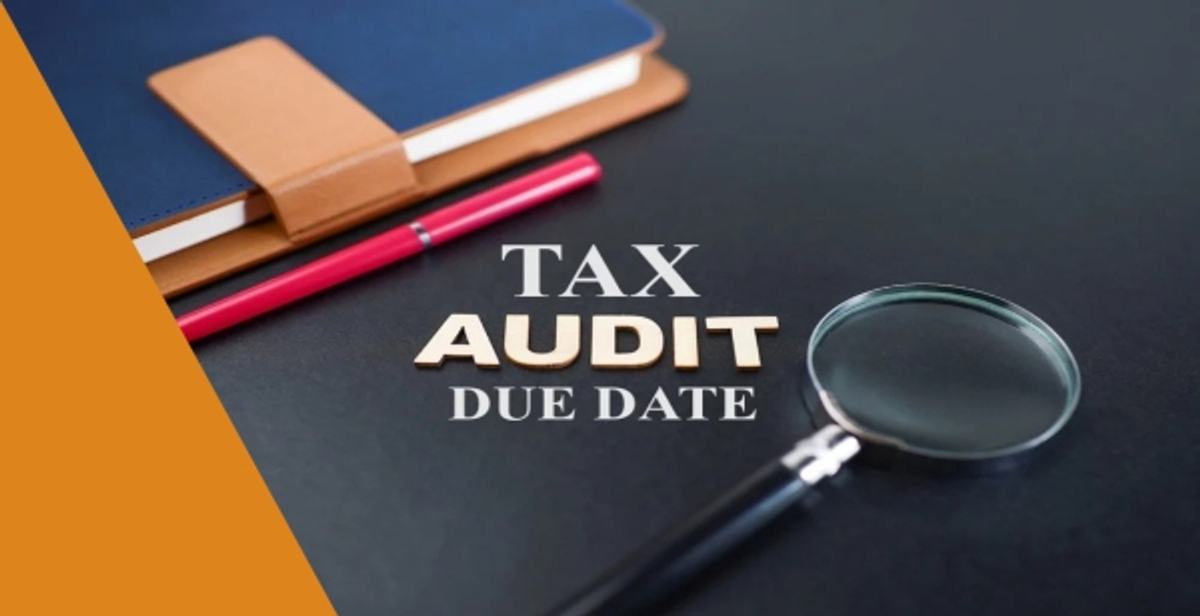 Tax Audit Due Date 2025