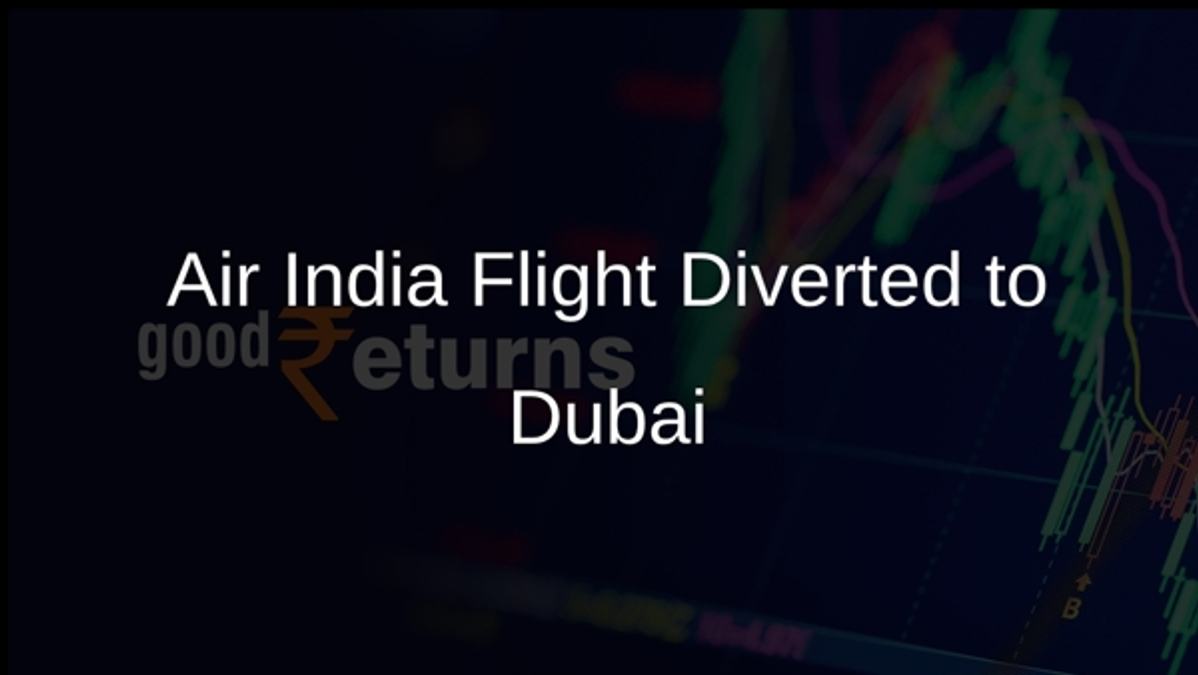 Air India Flight Diverted to Dubai