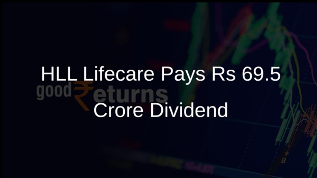 HLL Lifecare Pays Rs 69.5 Crore Dividend