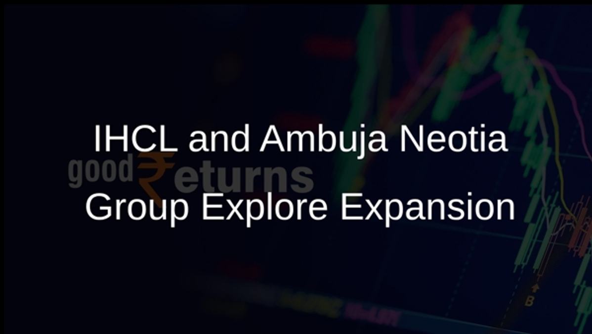 IHCL and Ambuja Neotia Group Explore Expansion