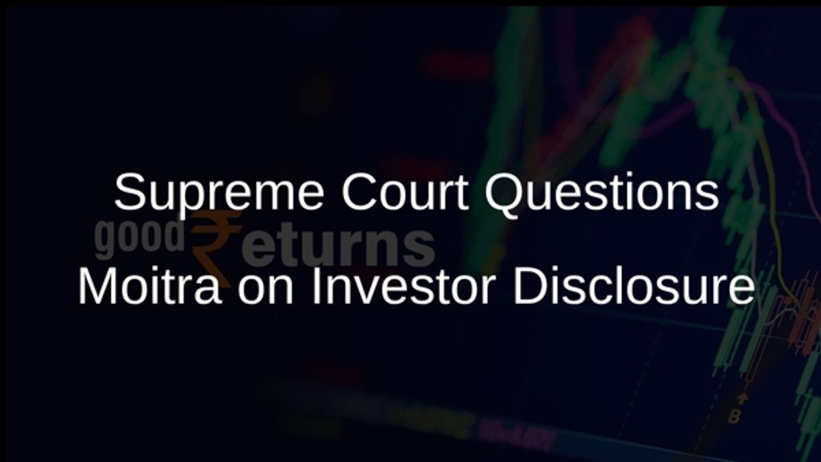 Supreme Court Questions Moitra on Investor Disclosure