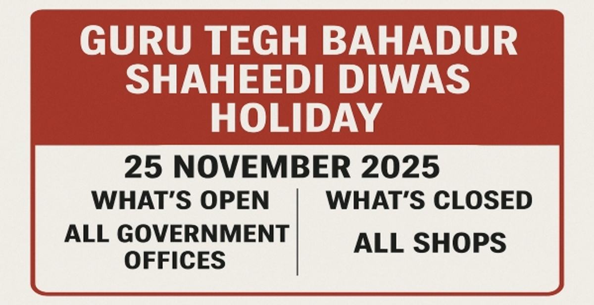 25 November Public Holiday on Guru Tegh Bahadur Shaheedi Diwas