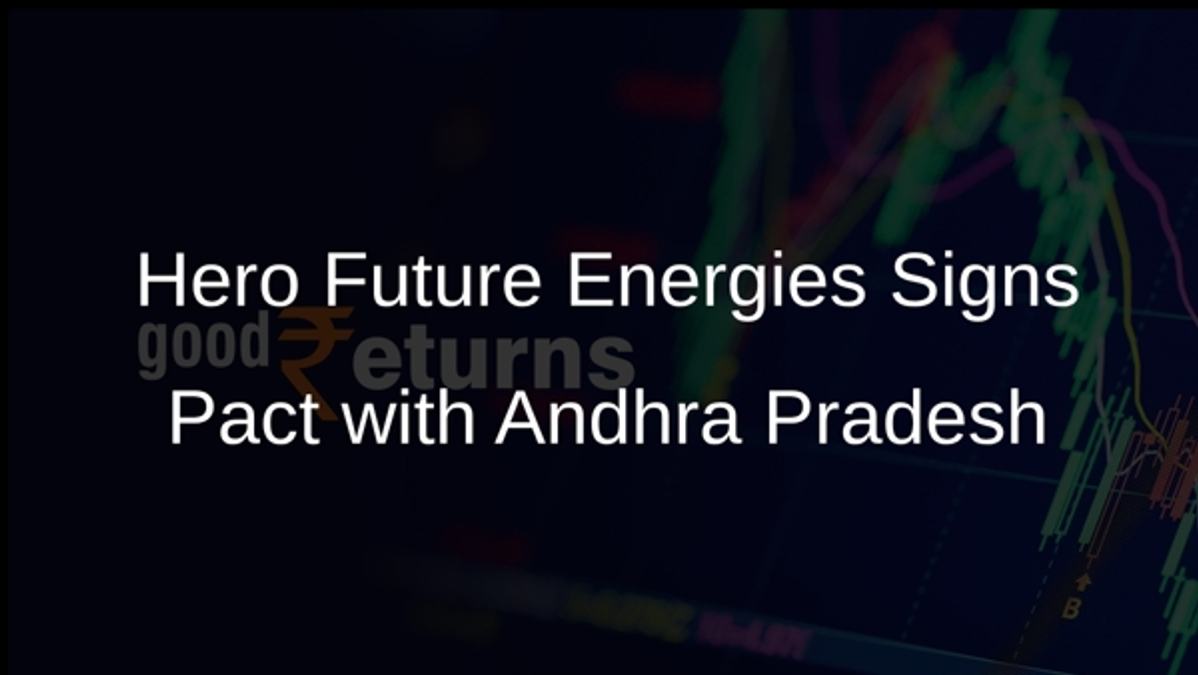 Hero Future Energies Signs Pact with Andhra Pradesh