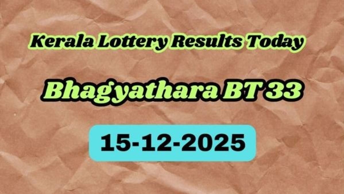 Kerala Lottery Result Today  15 Dec  Bhagyathara BT 33 Jackpot Numbers Declared  Check Claim Process