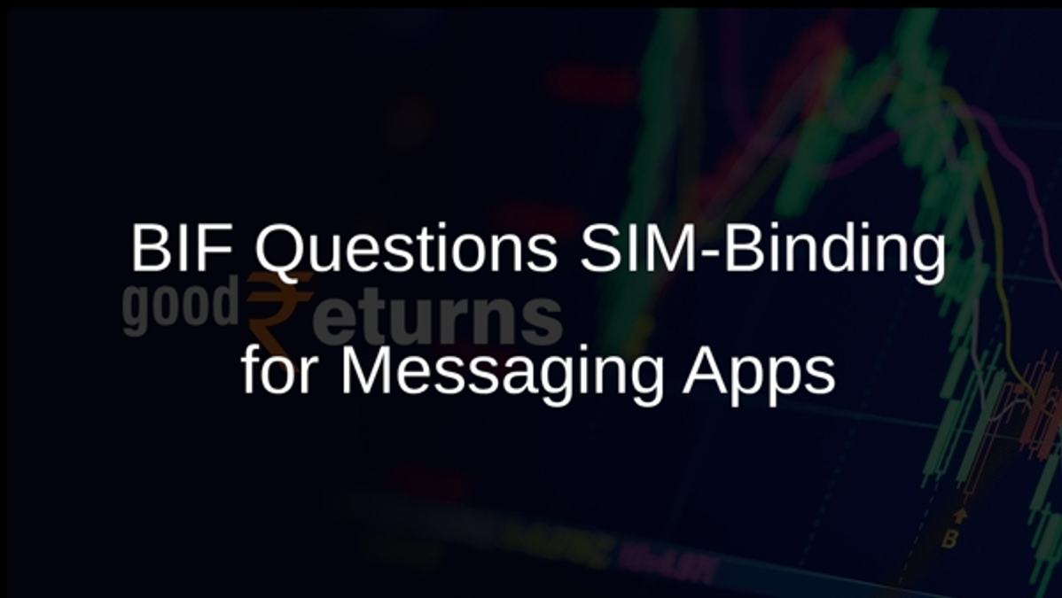 BIF Questions SIM-Binding for Messaging Apps