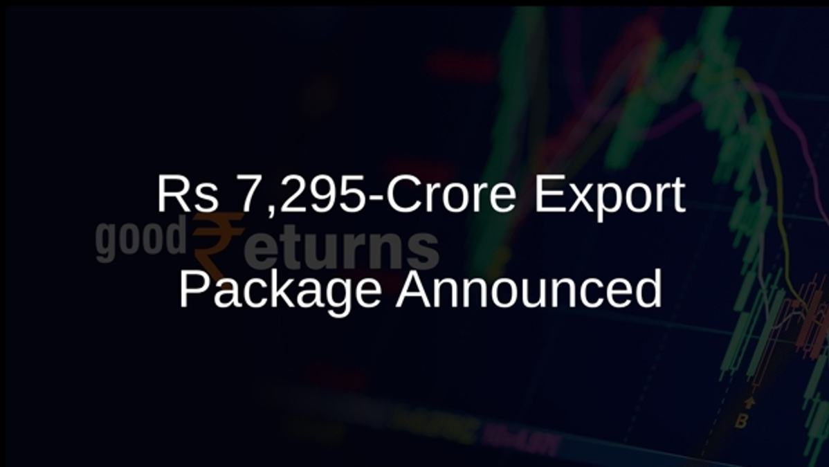 Rs 7,295-Crore Export Package Announced