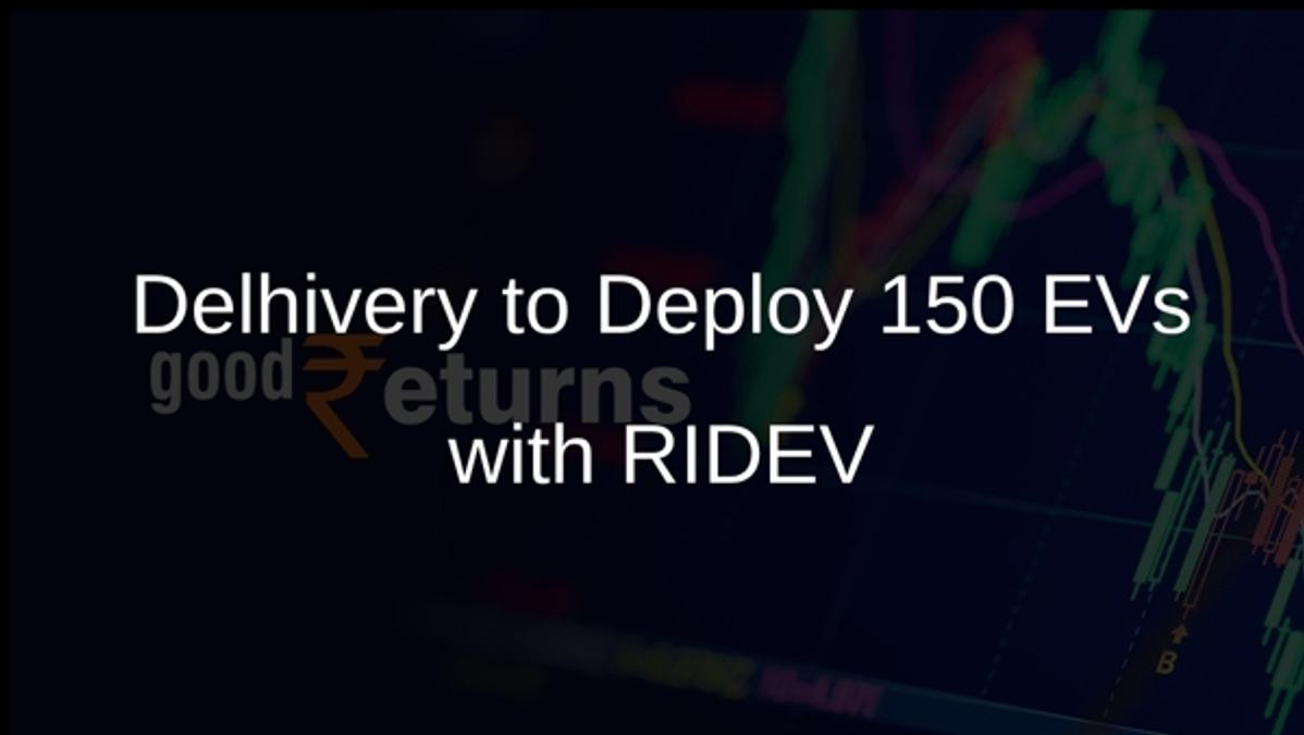 Delhivery to Deploy 150 EVs with RIDEV