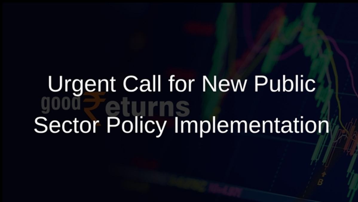 Urgent Call for New Public Sector Policy Implementation
