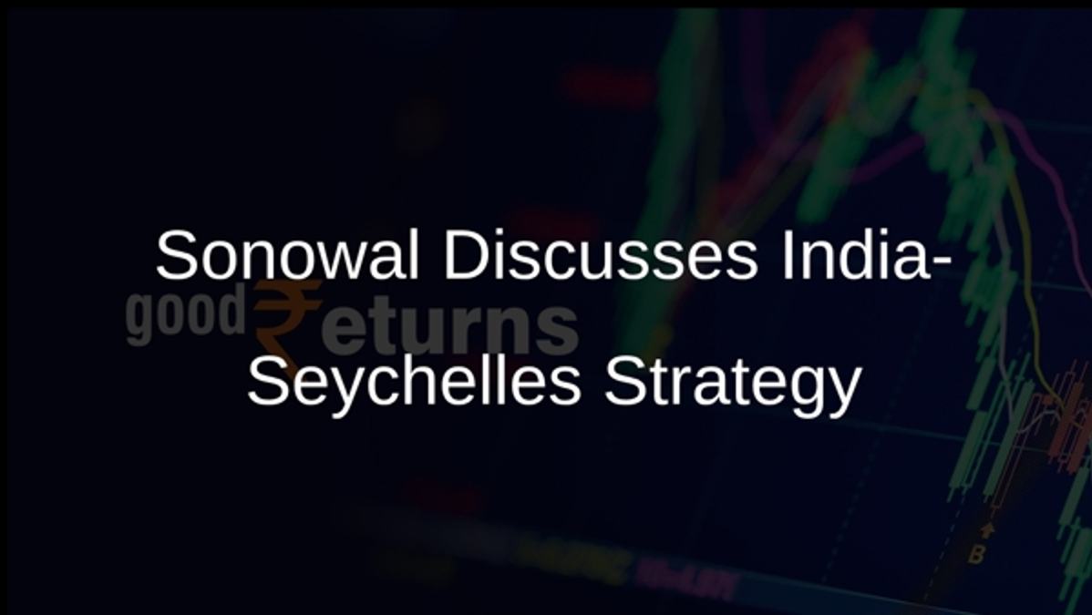 Sonowal Discusses India-Seychelles Strategy