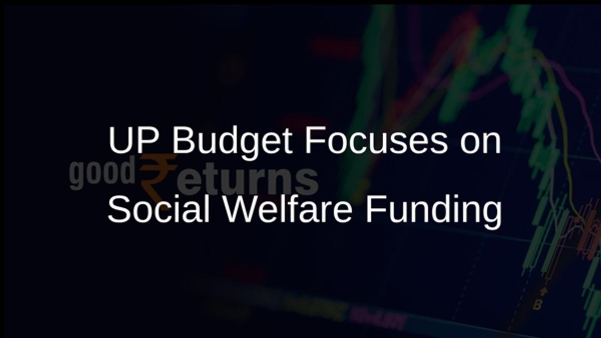 UP Budget Focuses on Social Welfare Funding