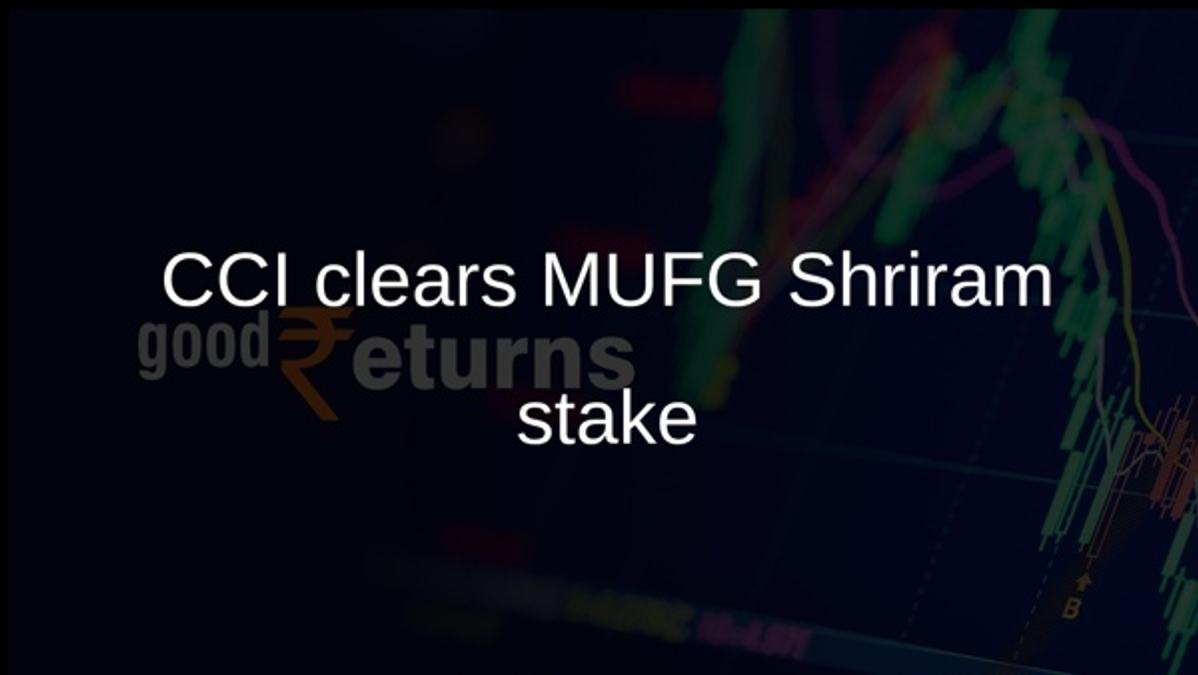 CCI clears MUFG Shriram stake