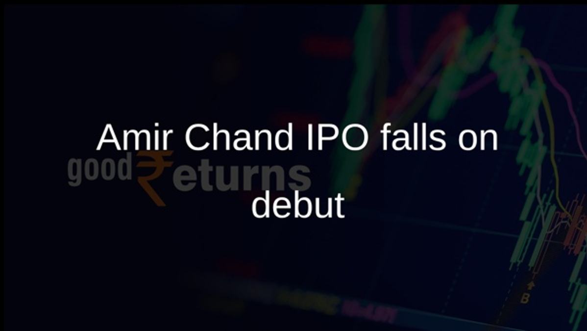 Amir Chand IPO falls on debut