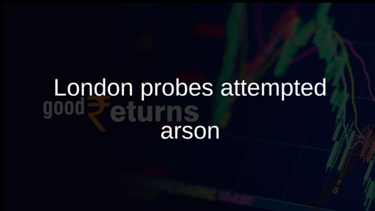 London probes attempted arson