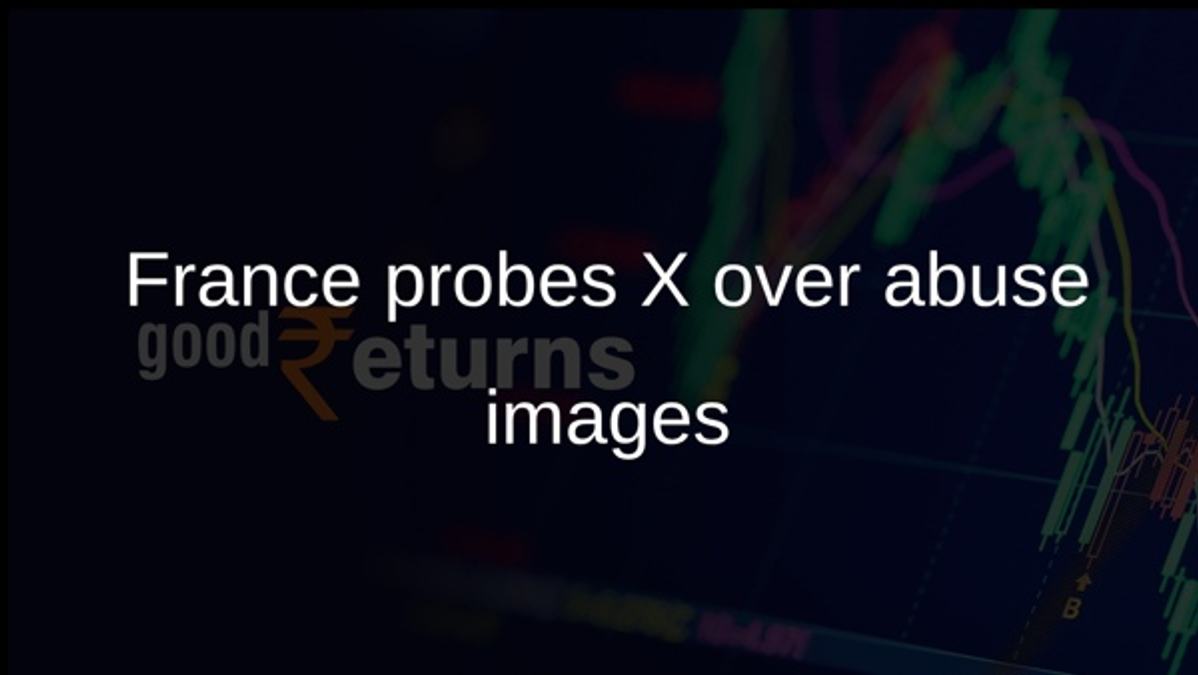 France probes X over abuse images