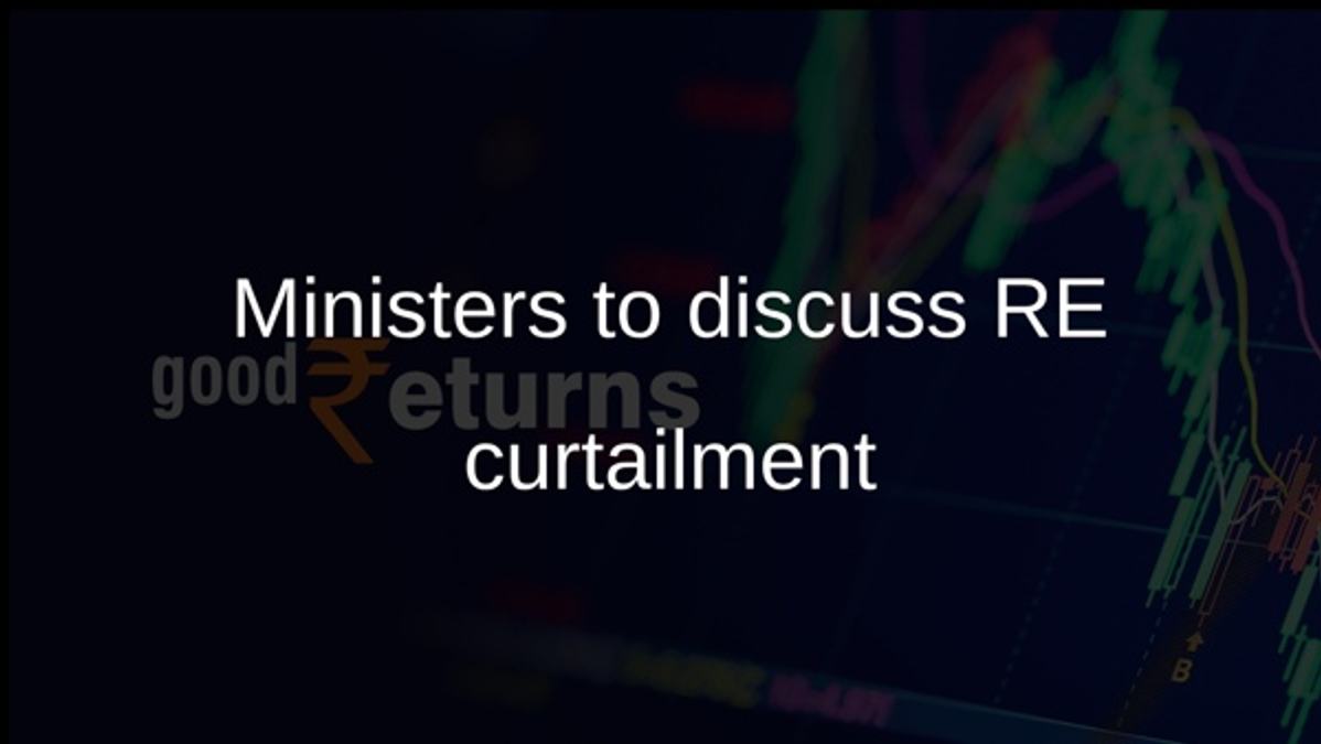 Ministers to discuss RE curtailment