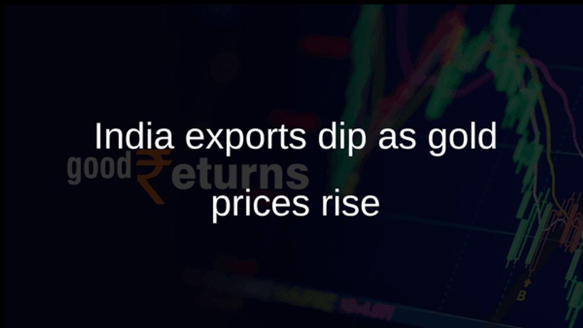 India exports dip as gold prices rise