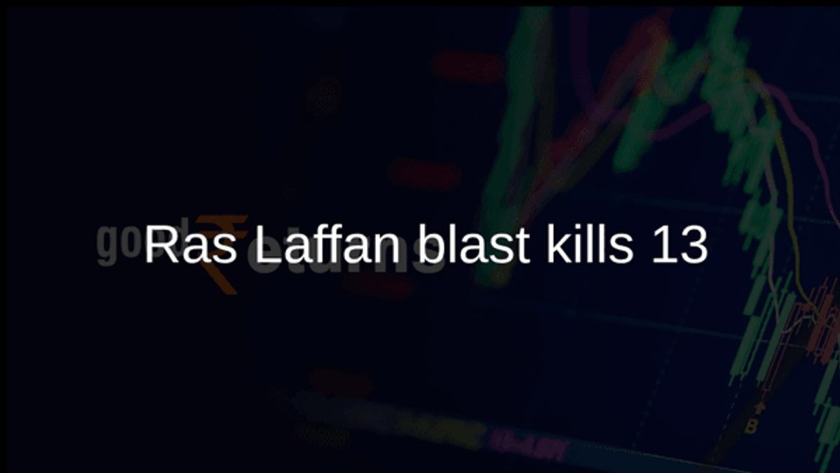 Ras Laffan blast kills 13
