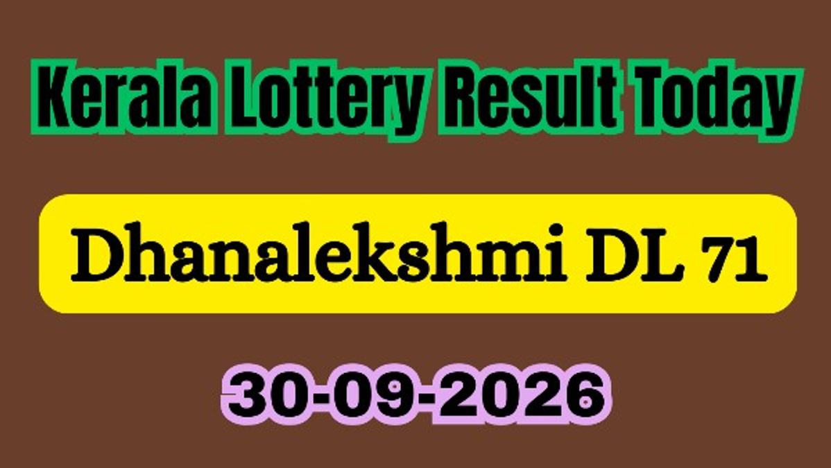 Dhanalekshmi DL 71 Results
