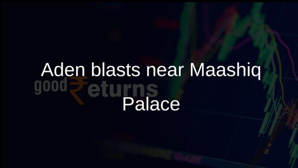 Aden blasts near Maashiq Palace