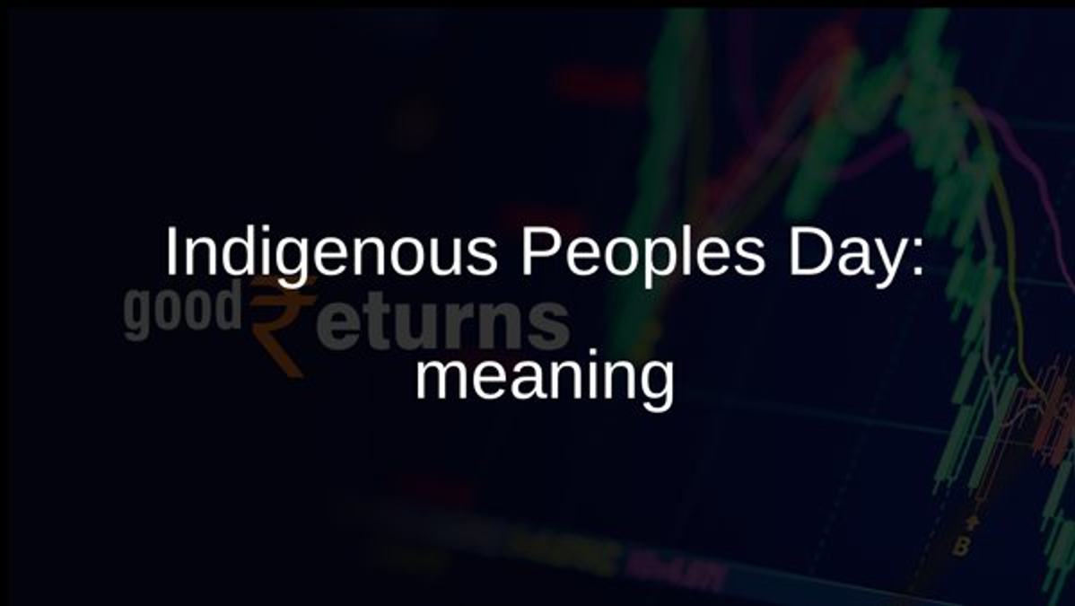 Indigenous Peoples Day: meaning