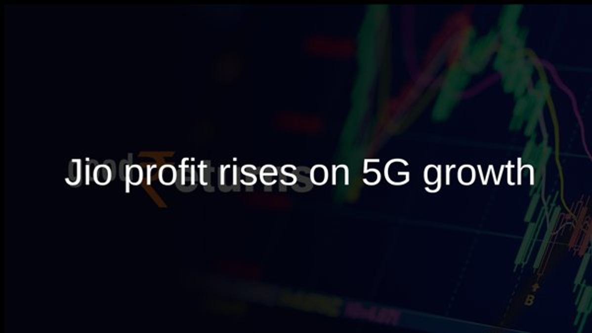 Jio profit rises on 5G growth