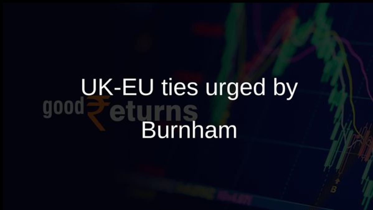 UK-EU ties urged by Burnham