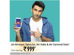 WOW! जेट, स्पाइस और एयर इंडिया का फेयर सेल ₹999 से शुरु