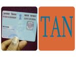 PAN तो सब जानते हैं, पर क्या आप जानते हैं TAN क्या होता है, बहुत काम का है ये नंबर