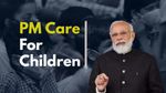PM Care Scheme: किन बच्चों को मिलता है पीएम केयर का फायदा? सरकार देगी पढ़ाई से लेकर हेल्थ तक का खर्च