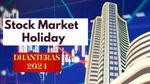 Stock Market Holiday: क्या धनतेरस पर बंद रहेगा शेयर बाजार? 29 अक्टूबर को नहीं होगी ट्रेडिंग? फटाफट कर लें चेक