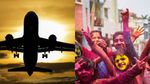 Holi 2025 Flight Ticket: होली पर सस्ते फ्लाइट टिकट का पाएं फायदा! Indigo से लेकर Akasa तक पर मिलेगा शानदार ऑफर