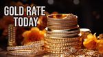 Gold Rate Today: सोने की चमक पड़ी फीकी! इतना सस्ता हुआ गोल्ड रेट; जानें 22 व 24 कैरेट की नई कीमत