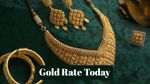 Gold Price Today: 18 मार्च को फिर सस्ता हुआ सोने का भाव! जानिए 24k, 22k, 18k गोल्ड का रेट