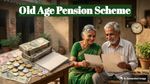Old Age Pension Scheme: सरकार दे रही बुजुर्गों को पेंशन, हर महीने मिलेगा ₹1500, जानिए कैसे करें अप्लाई