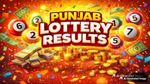 Punjab Lottery Result Today: पंजाब लॉटरी का 22 मई का रिजल्ट आया, जानिए कौन बना लकी विनर!