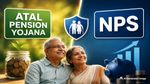 Atal Pension Yojana vs NPS: रिटायरमेंट के लिए कौन सी योजना है बेहतर? जानिए पूरा फर्क