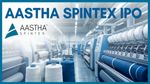 Aastha Spintex IPO: तीसरे दिन 3 गुना से ज्यादा सब्सक्राइब, GMP ने बढ़ाया उत्साह, निवेश से पहले ये जान लीजिए