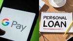 ತುರ್ತು ಹಣಕಾಸಿನ ತೊಂದರೆ ಇದ್ಯಾ? ಗೂಗಲ್‌ ಪೇನಲ್ಲಿ ಈಗ ಪರ್ಸನಲ್ ಲೋನ್ ಸೇವೆ! ಹೇಗೆ ಪಡೆಯೋದು?