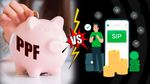 PPF vs SIP: 30 ವರ್ಷಗಳ ಅವಧಿಗೆ ತಿಂಗಳಿಗೆ 11 ಸಾವಿರ ಹಣ ಹೂಡಿಕೆ ಇಟ್ರೆ ಯಾವುದು ಹೆಚ್ಚಿನ ಲಾಭ ನೀಡುತ್ತೆ?