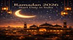 Ramadan 2026: ರಂಜಾನ್ ಉಪವಾಸ ಯಾವ ದಿನದಿಂದ ಆರಂಭ? 2026 ದಿನಾಂಕದ ಸ್ಪಷ್ಟ ಮಾಹಿತಿ ತಿಳಿಯಿರಿ