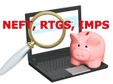 എന്താണ് നെറ്റ് ബാങ്കിംഗ് സേവനമായ ആര്‍ടിജിഎസ്?