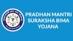 പ്രധാന്‍മന്ത്രി സുരക്ഷാ ഭീമാ യോജന: അറിയണം ഇക്കാര്യങ്ങൾ