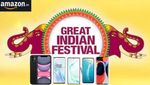 Amazon Great Indian Festival Sale: முரட்டு தள்ளுபடியில் ஸ்மார்ட்ஃபோன்கள்! மிரள வைக்கும் ஆஃபர்கள்!